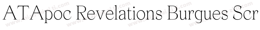 ATApoc Revelations Burgues Script字体转换